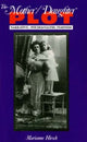 Book cover of: Mother / Daughter Plot