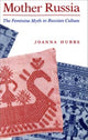 Book cover of: Mother Russia. By: Joanna Hubbs
