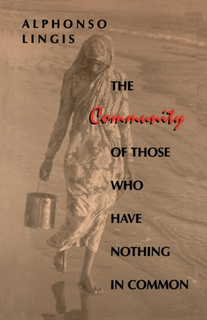 Book cover of: Community of Those Who Have Nothing in Common