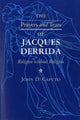 Book cover of: Prayers and Tears of Jacques Derrida