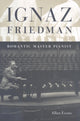 Book cover of: Ignaz Friedman. By: Allan Evans