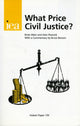 Book cover of: What Price Civil Justice?. By: Brian Main