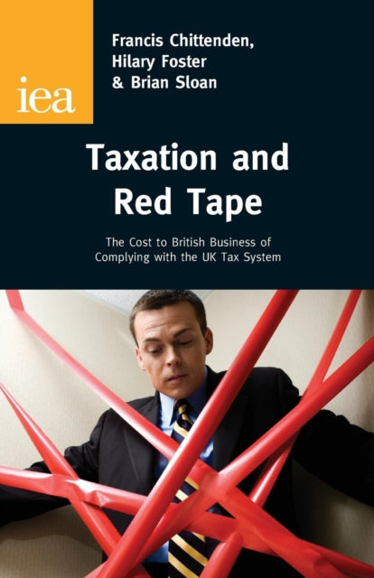 Book cover of: Taxation and Red Tape