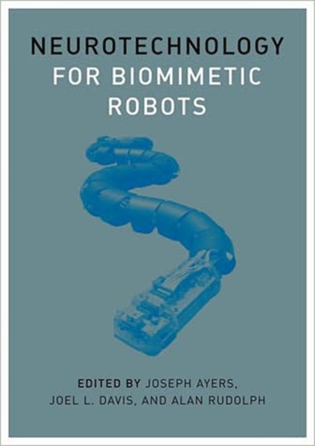 Book cover of: Neurotechnology for Biomimetic Robots