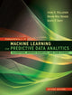 Book cover of: Fundamentals of Machine Learning for Predictive Data Analytics. By: John D. Kelleher