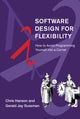 Book cover of: Software Design for Flexibility. By: Chris Hanson