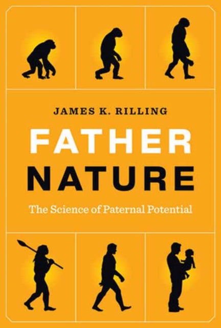 Book cover of: Father Nature. By: James K. Rilling