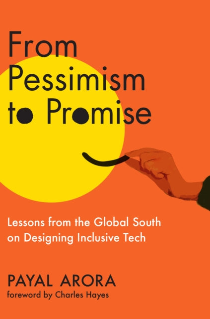 Book cover of: From Pessimism to Promise. By: Payal Arora