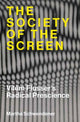 Society of the Screen