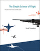 Book cover of: Simple Science of Flight. By: H. Tennekes