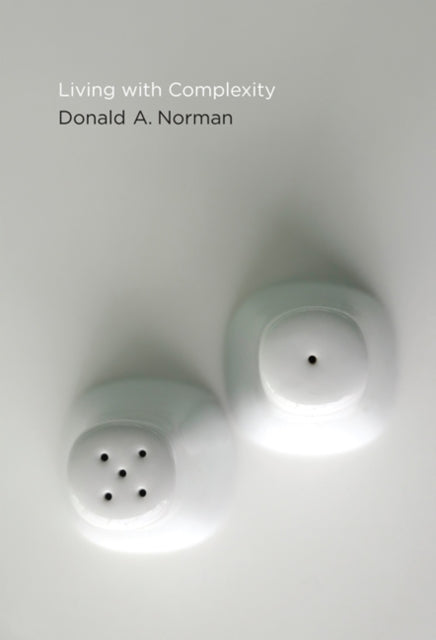 Book cover of: Living with Complexity. By: Donald A. Norman
