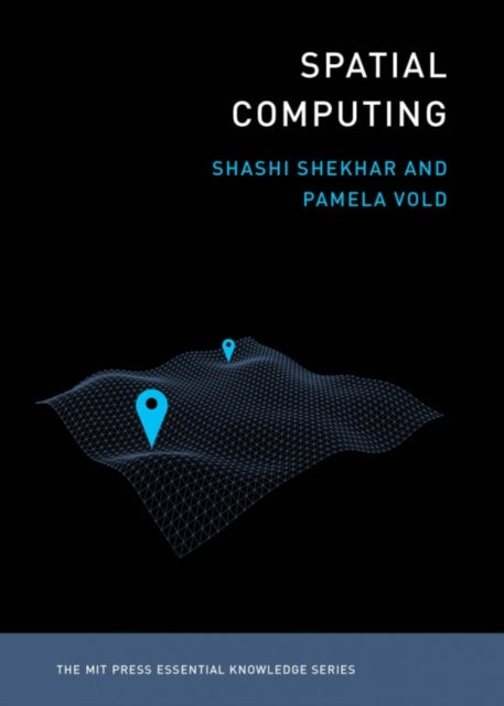 Book cover of: Spatial Computing. By: Shashi Shekhar