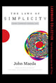 Book cover of: Laws of Simplicity. By: John Maeda
