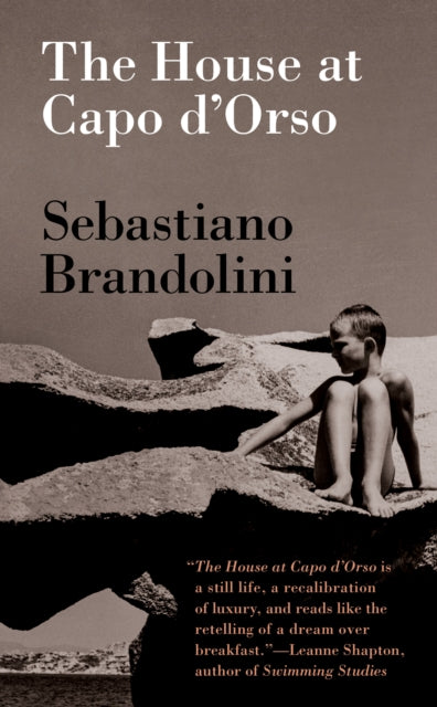 Book cover of: House at Capo d'Orso. By: Sebastiano Brandolini