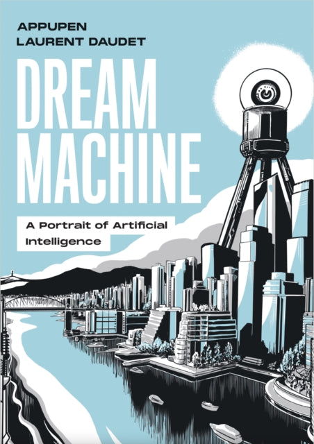 Book cover of: Dream Machine. By: Appupen