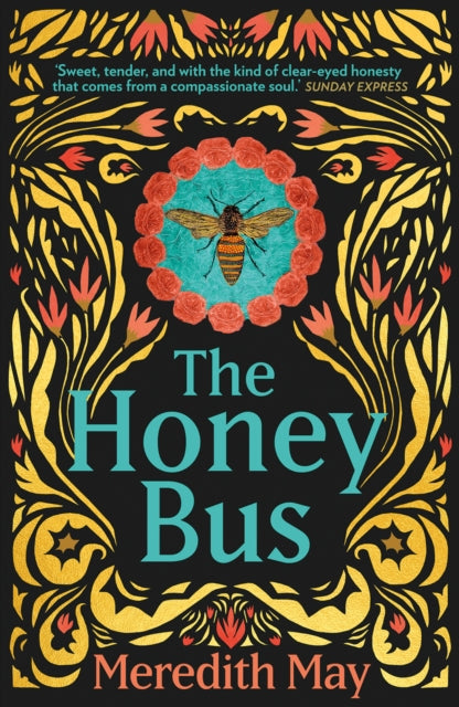 Book cover of: Honey Bus. By: Meredith May