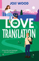 Book cover of: Love In Translation. By: Joss Wood