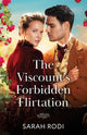 Book cover of: Viscount's Forbidden Flirtation