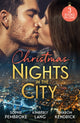 Book cover of: Christmas Nights In The City. By: Sophie Pembroke