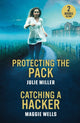Book cover of: Protecting The Pack / Catching A Hacker