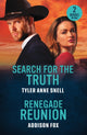 Book cover of: Search For The Truth / Renegade Reunion
