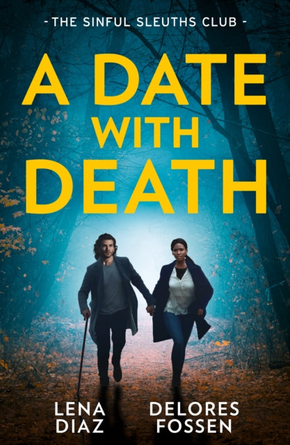 Book cover of: Date With Death: The Sinful Sleuths Club