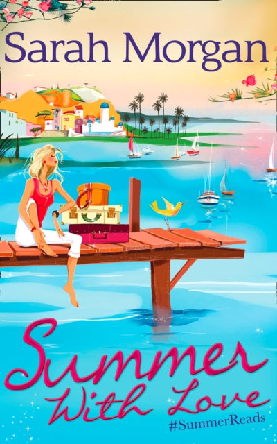 Book cover of: Summer With Love. By: Sarah Morgan