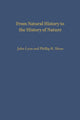 Book cover of: From Natural History to the History of Nature. By: John Lyon