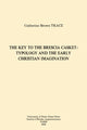 Book cover of: Key to the Brescia Casket