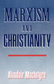 Book cover of: Marxism and Christianity. By: Alasdair C. MacIntyre