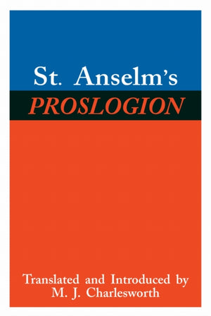 St. Anselm's Proslogion