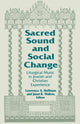 Book cover of: Sacred Sound and Social Change