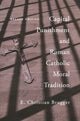 Book cover of: Capital Punishment and Roman Catholic Moral Tradition. By: E. Christian Brugger