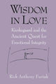 Book cover of: Wisdom in Love. By: Rick Anthony Furtak