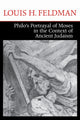 Book cover of: Philo's Portrayal of Moses in the Context of Ancient Judaism. By: Louis H. Feldman