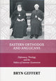 Book cover of: Eastern Orthodox and Anglicans. By: Bryn Geffert