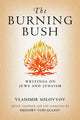 Book cover of: Burning Bush. By: Vladimir Sergeyevich Solovyov