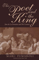 Book cover of: Poet and the King. By: Marc Fumaroli