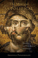 Book cover of: Mystical As Political. By: Aristotle Papanikolaou