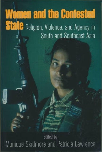 Book cover of: Women and the Contested State