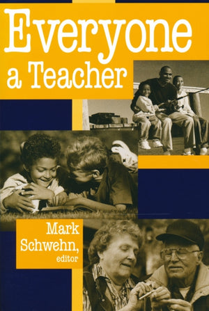 Everyone a Teacher