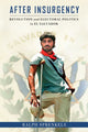 Book cover of: After Insurgency. By: Ralph Sprenkels