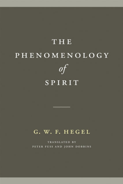 Book cover of: Phenomenology of Spirit. By: G. W. F. Hegel