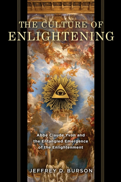 Book cover of: Culture of Enlightening. By: Jeffrey D. Burson