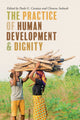 Book cover of: Practice of Human Development and Dignity. By: Clemens Sedmak