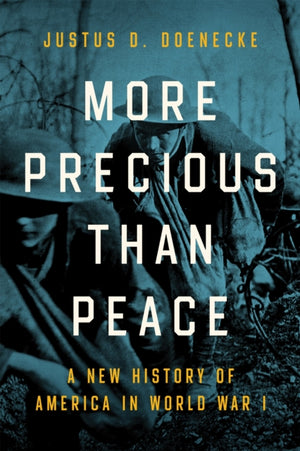 More Precious Than Peace