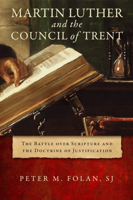 Book cover of: Martin Luther and the Council of Trent. By: Peter M. Folan SJ