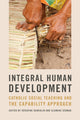 Book cover of: Integral Human Development. By: Séverine Deneulin