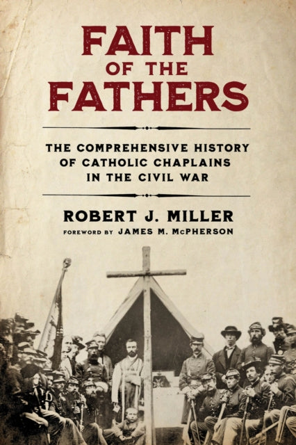 Book cover of: Faith of the Fathers. By: Robert J. Miller
