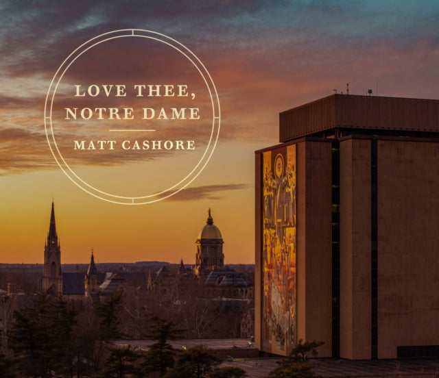 Book cover of: Love Thee, Notre Dame